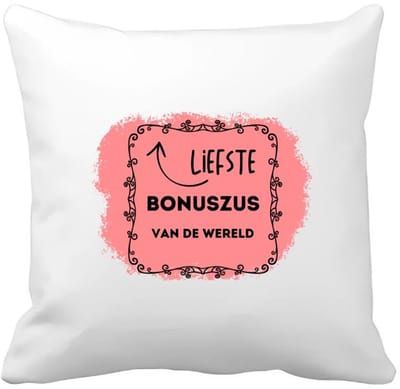 Akyol - liefste bonuszus van de wereld Kussen hoes - Zus - de liefste bonuszus - verjaardag - cadeautje voor zus - zus artikelen met opdruk - kado - geschenk - 40 bij 40 cm