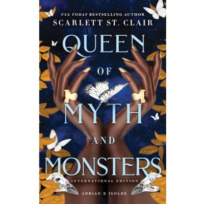Queen Of Myth And Monsters - Adrian X Isolde - Scarlett St. Clair