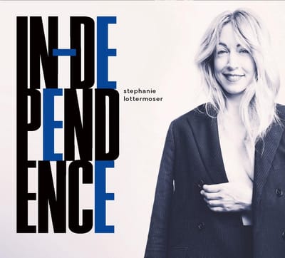 Stephanie Lottermoser - In-Dependence (CD)