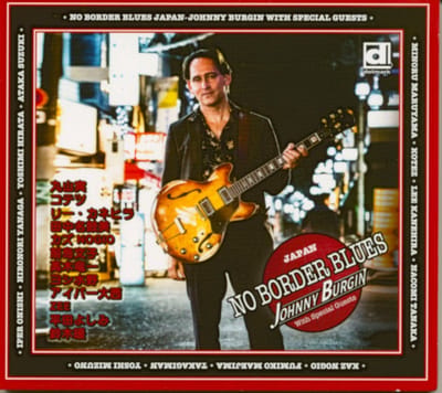 Johnny Burgin - No Border Blues Japan (CD)