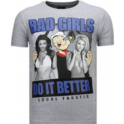 T shirt Heren - T shirt Heren met Print - T shirt Heren Grappig Bad Girls Do It Better - Funny shirt - Grijs