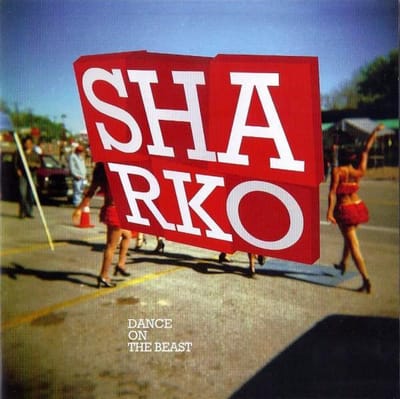 Sharko - Dance On The Beast (CD)