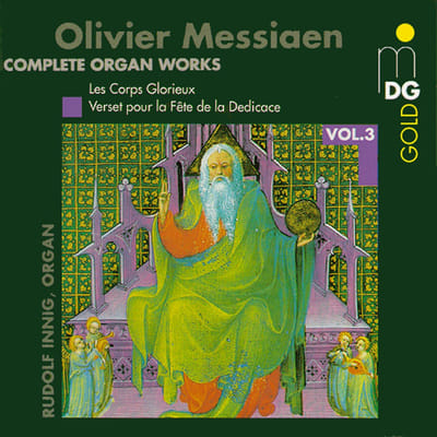 Rudolf Innig - Messiaen: Complete Organ Works Vol. 3 (CD)
