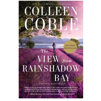 The View From Rainshadow Bay - Colleen Coble