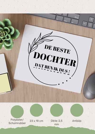 Akyol - de beste dochter dat ben ik dus Muismat - Dochter - beste dochter - liefste dochter - verjaardag - cadeau - kado - bedankje - geschenk - 23 bij 19 cm
