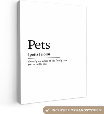 Canvas Schilderij Huisdieren definitie - Quotes - Spreuken - Pets - Woordenboek - 30x40 cm - Wanddecoratie