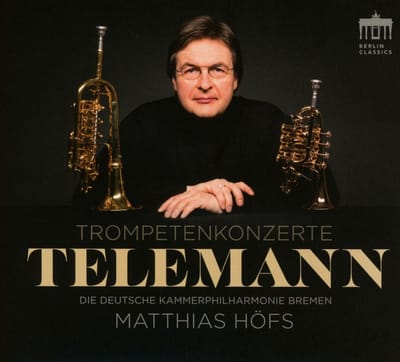 Deutsche Kammerphilharmonie Bremen, Matthias Höfs - Telemann: Trompetenkonzerte (CD)