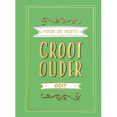 Voor De Beste Grootouder Ooit - Cadeauboeken - Cadeauboeken