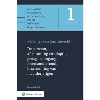 De Persoon, Afstamming En Adoptie, Gezag En Omgang, Levensonderhoud - Asser-Serie