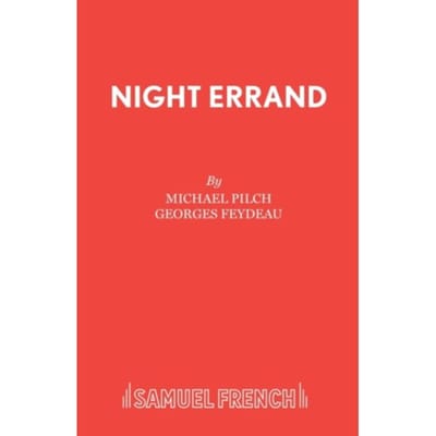 Night Errant - Acting Edition S. - Georges Feydeau