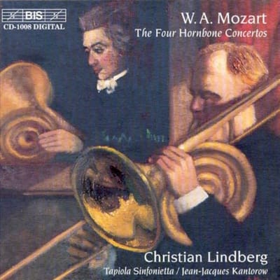 Christian Lindberg, Tapiola Sinfonietta, Jean-Jacques Kantorow - Mozart: The Four Hornbone Concertos (CD)