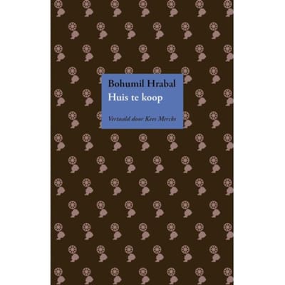 Huis Te Koop - Bohumil Hrabal