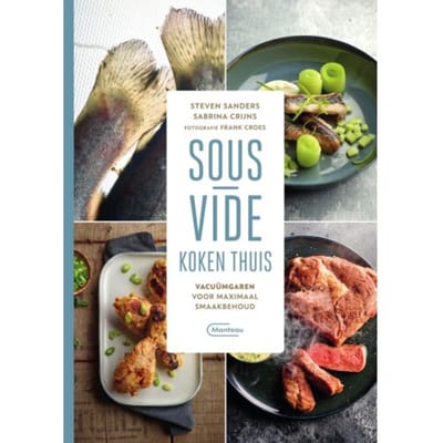 Sous-Vide Koken Thuis - Steven Sanders