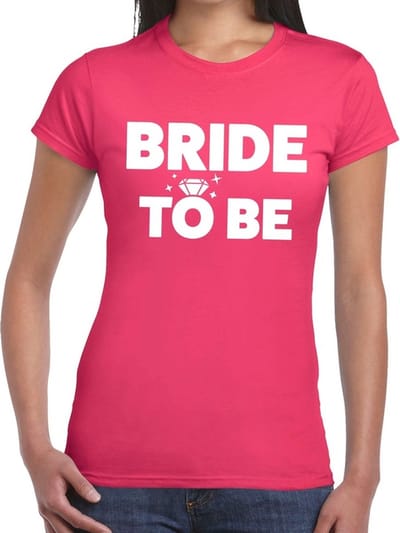 Bride to be tekst t-shirt roze dames - dames shirt Bride to be- Vrijgezellenfeest kleding S