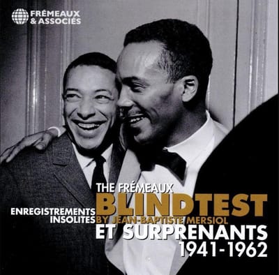 Various Artists - The Frémeaux Blindtest - Enregistrements Insolites Et Surprenants 1941-1962 (CD)