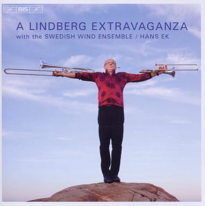 Christian Lindberg, Swedish Wind Ensemble, Hans Ek - The Lindberg Extravaganza (CD)