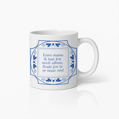 Lieve Mama Mok 330ml – “Ik laat jou nooit alleen, zoals jou is er maar één” – Hartverwarmende Koffiebeker Cadeau voor Moederdag of Verjaardag
