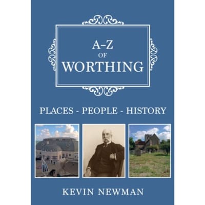 A-Z Of Worthing - A-Z - Newman, Kevin