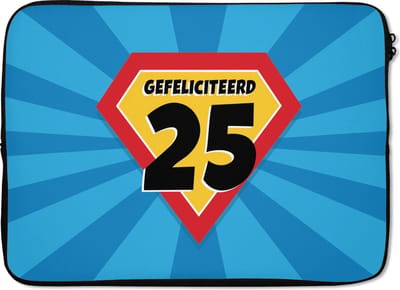 Laptophoes 13 inch - Verjaardag cadeau - 25 jaar - Superheld - Laptop sleeve - Binnenmaat 32x22,5 cm - Zwarte achterkant