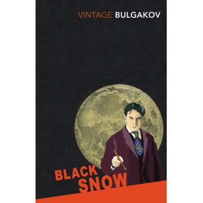 Black Snow - Mikhail Bulgakov