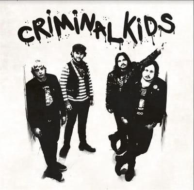 Criminal Kids - Criminal Kids (12" Single)
