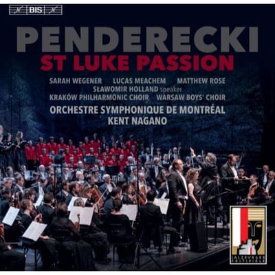 Orchestre Symphonique De Montreal, Kent Nagano - Penderecki: St. Luke Passion (SACD)