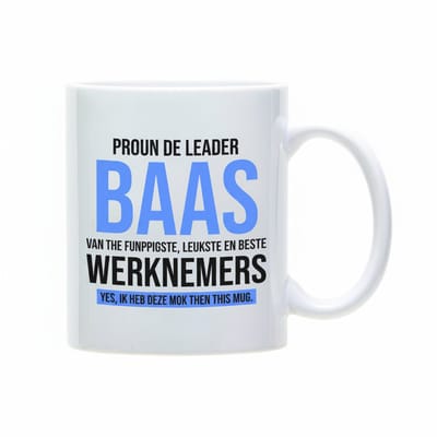 Proun de Leader Baas Mok – Grappig Cadeau van de Leukste en Beste Werknemers – Humoristische Koffiemok 330 ml