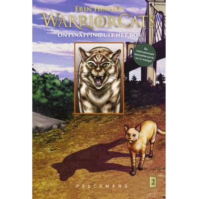 Ontsnapping Uit Het Bos - Warrior Cats - Tijgerster En Sasha - Erin Hunter