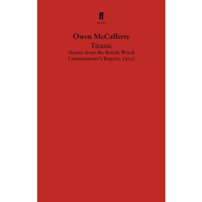 Titanic - Owen McCafferty