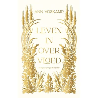 Leven In Overvloed - Ann Voskamp