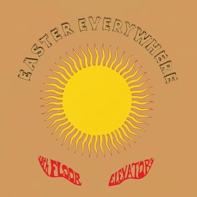 13th Floor Elevators - Easter Everywhere (LP) (Half Speed)