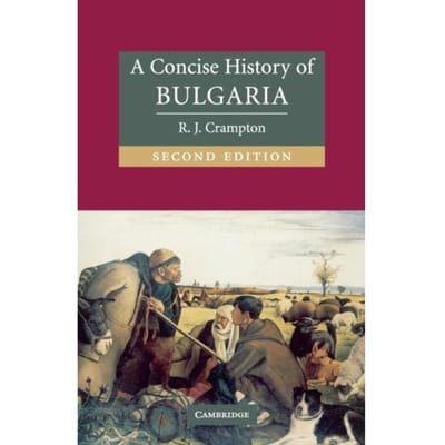 A Concise History Of Bulgaria - R. J. (University of Oxford) Cra