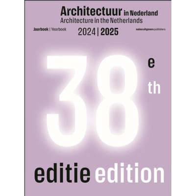 Architectuur In Nederland / Architecture In The Netherlands - Architectuur In Nederland