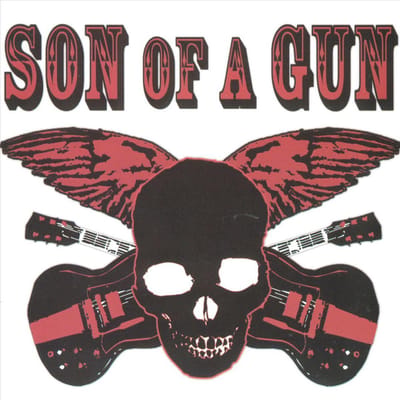 Son Of A Gun