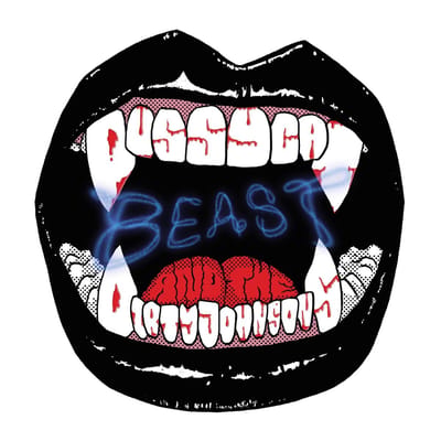 Pussycat And The Dirty Johnsons - Beast (CD)