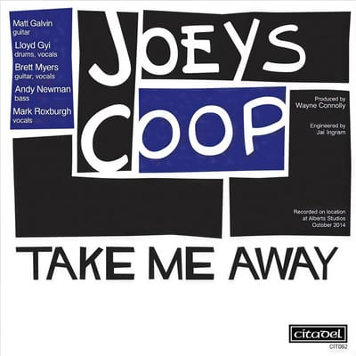 Joeys Coop - Take Me Away/Down (7" Single)