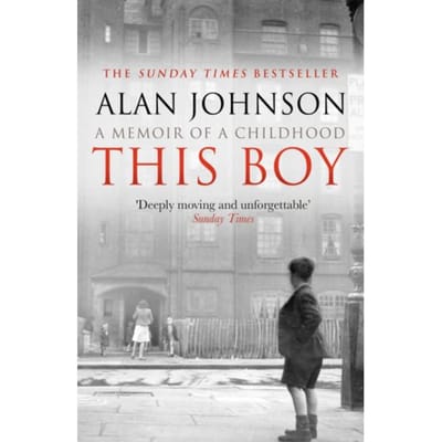 This Boy - Alan Johnson