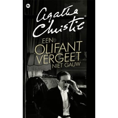 Een Olifant Vergeet Niet Gauw - Poirot - Agatha Christie