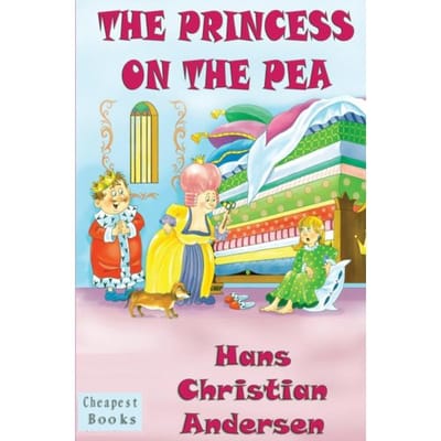 The Princess On The Pea - Hans Christian Andersen