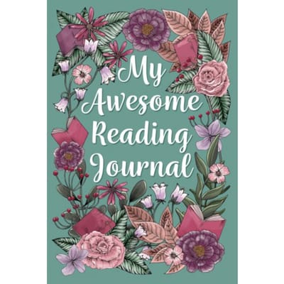 My Awesome Reading Journal - Reading Journal - Wild & Fresh - Green