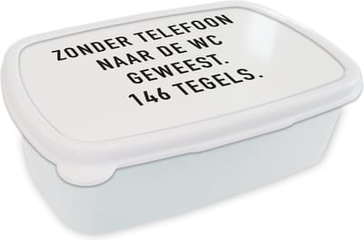 Broodtrommel Wit - Lunchbox - Brooddoos - Spreuken - Quotes - Zonder telefoon naar de wc geweest. 146 tegels. - Telefoon - 18x12x6 cm - Volwassenen