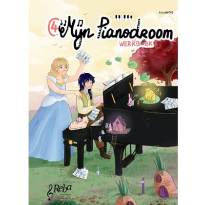 Mijn Pianodroom / 4 / Werkboek - Mijn Pianodroom - Machteld Dewilde