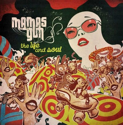 Mamas Gun - The Life And Soul (CD)