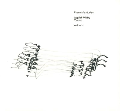 Jagdish Mistry, Ensemble Modern - Jagdish Mistry (Portrait) Out Into (CD)