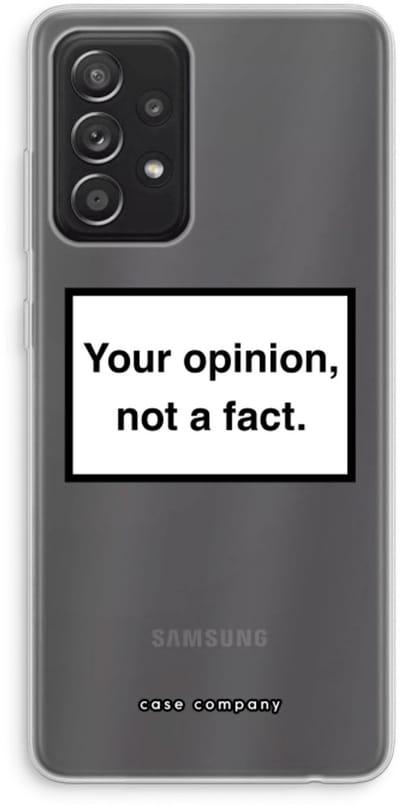 Hoesje geschikt voor Samsung Galaxy A52s 5G hoesje - Your opinion - Soft Cover Telefoonhoesje - Bescherming aan alle Kanten en Schermrand
