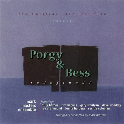 Mark Masters - Porgy & Bess Redefined (CD)