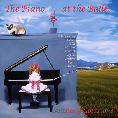 Anthony Goldstone - The Piano At The Ballet (CD)