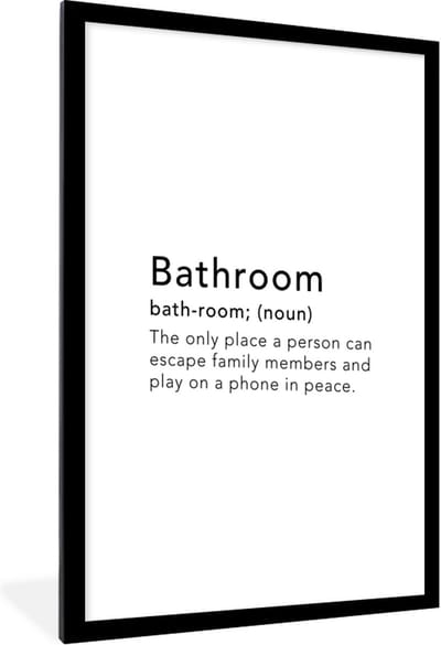 Fotolijst incl. Poster - Spreuken - Quotes - The only place a person can play on a phone in peace - Bathroom - Badkamer - 60x90 cm - Posterlijst