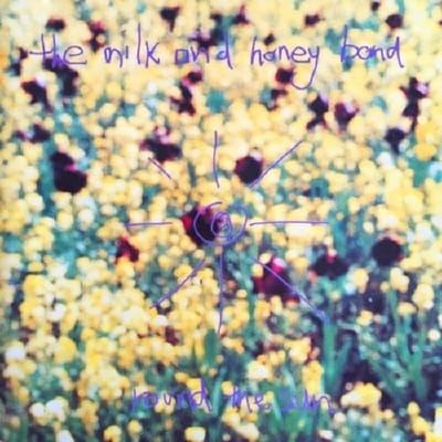 The Milk And Honey Band - Round The Sun (CD)