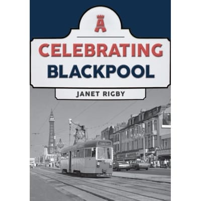 Celebrating Blackpool - Celebrating - Janet Rigby
